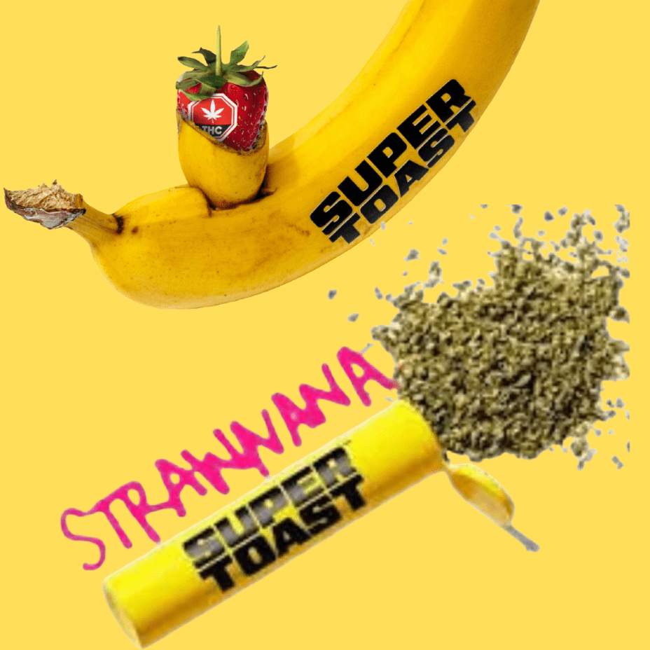 Super Toast Pop N Pour Strawnana Flower-3.5g Brandon Vape SuperStore and Cannabis Manitoba Canada