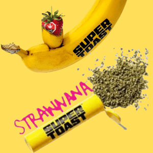 Super Toast Pop N Pour Strawnana Flower-3.5g Brandon Vape SuperStore and Cannabis Manitoba Canada